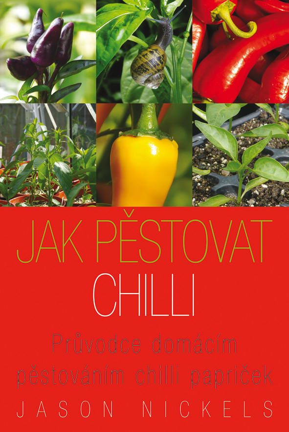 Jak pěstovat chilli - kniha o pěstování chilli